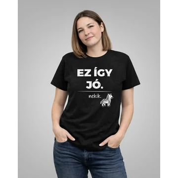 Ez így jó. Nekik póló