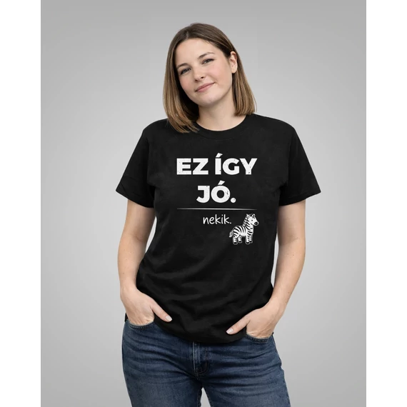 Ez így jó. Nekik póló -S