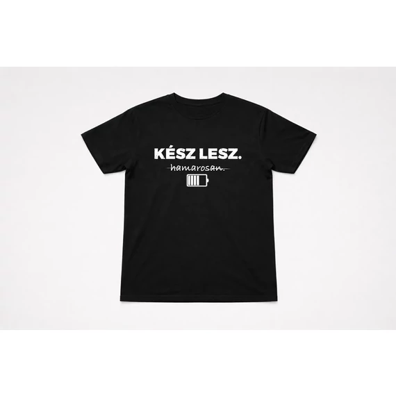 Kész lesz. Hamarosan póló -S